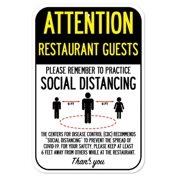 Public Safety Sign-Restaurant Guests Practice Social Distancing, Heavy-Gauge, 12" H, A-1218-25409